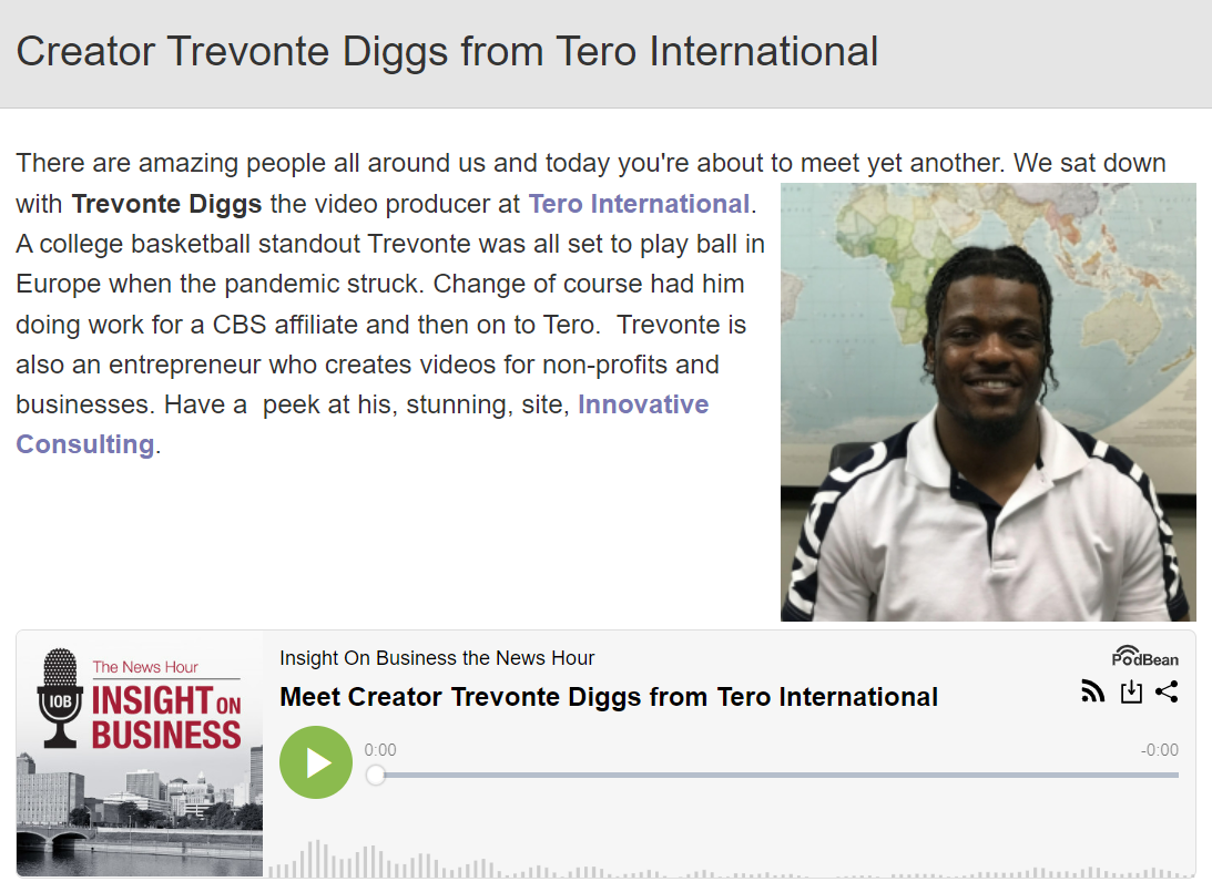 Click on the image to listen to Trevonte's Insight on Business interview