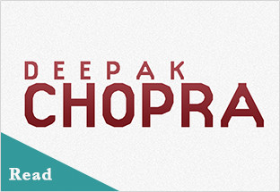 Click on the image for the Deepak Chopra Article